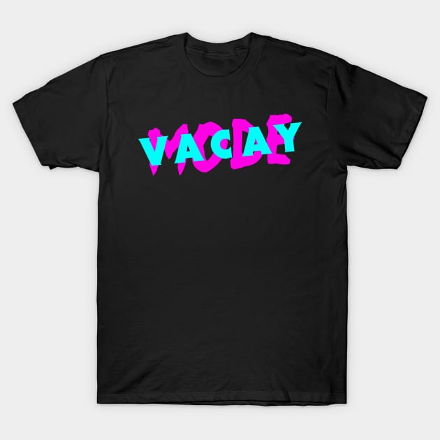 VACAY MODE | Retro 80s Vacation T-Shirt by MeatMan